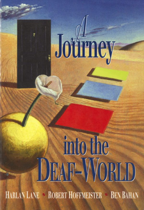 A Journey into the Deaf World Book Cover