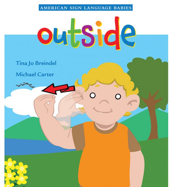 American Sign Language Babies: Outside Book Cover