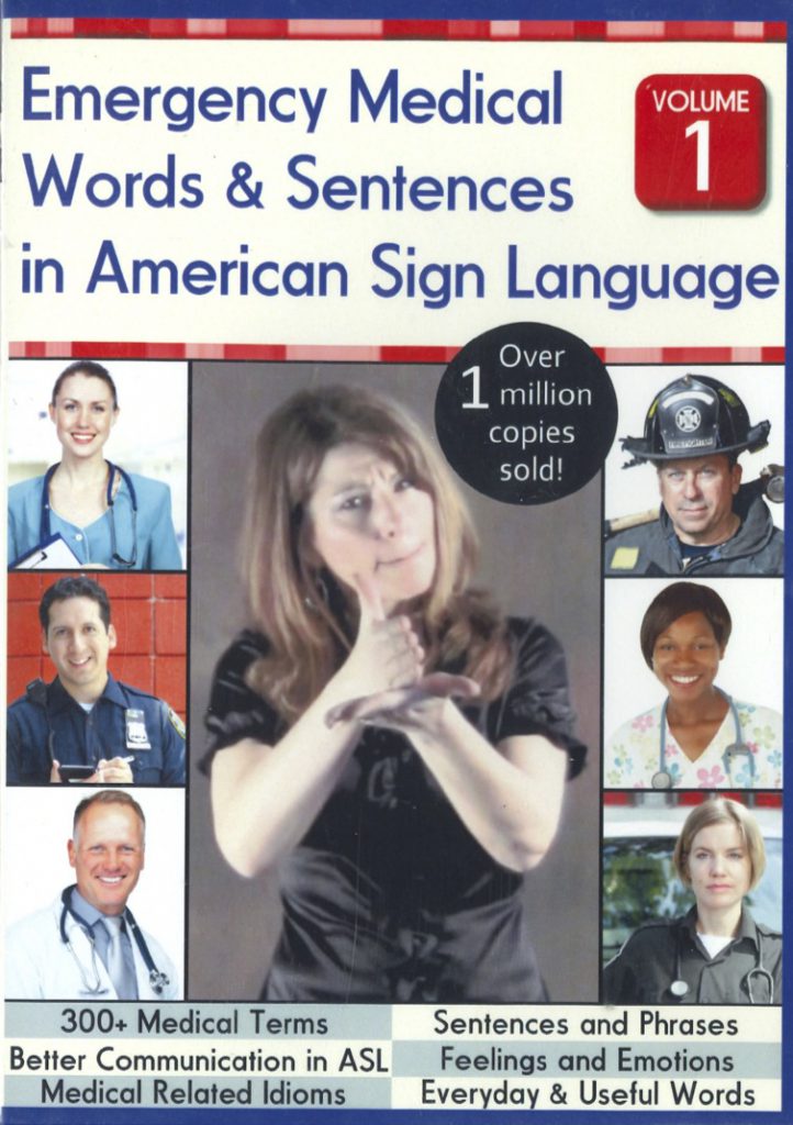 Emergency Medical Words And Sentences In American Sign Language Volume 1 Council For The Deaf And Hard Of Hearing