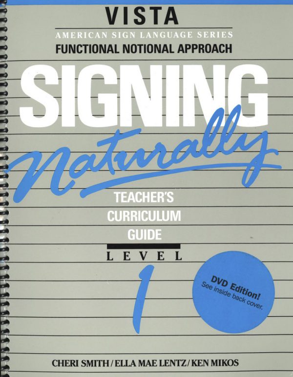 Signing Naturally Teacher's Curriculum Level 1 Book Cover