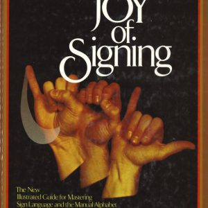 The Joy of Signing book cover
