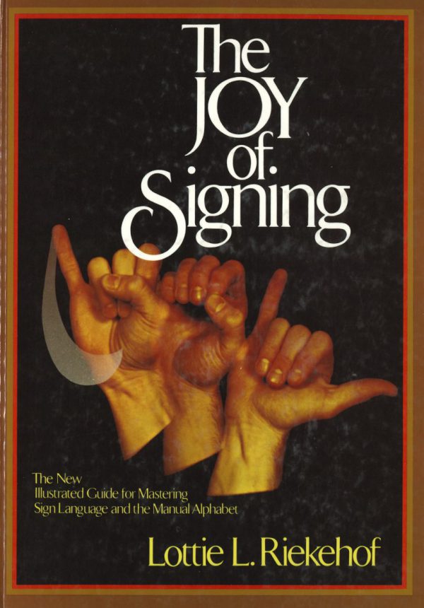The Joy of Signing book cover