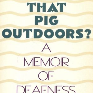 What's That Pig Outdoors? book cover
