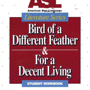 Bird of a Different Feather and For A Decent Living Book Cover