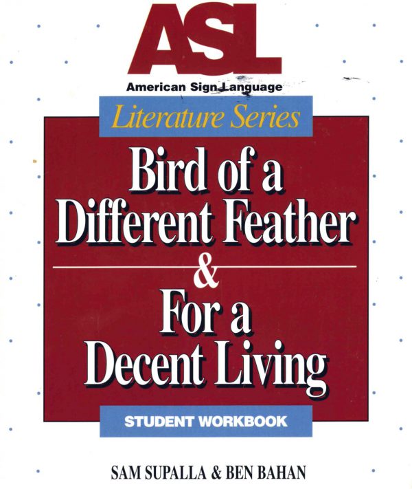 Bird of a Different Feather and For A Decent Living Book Cover