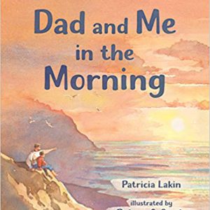 Dad and Me in the Morning book cover