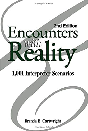 Encounters with Reality 1,001 Interpreter Scenarios 2nd edition book cover