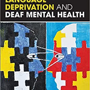 Language Deprivation and Deaf Mental Health Book Cover