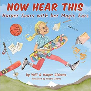 Now Hear This Harper Soars With Her Magic Ears book cover