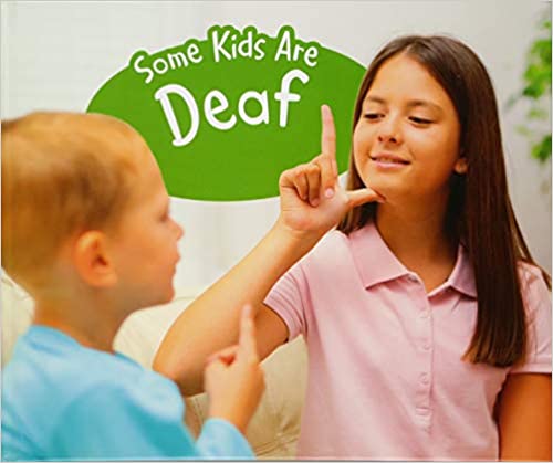 Some Kids Are Deaf book cover