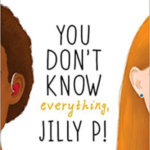 You Don't Know Everything Jilly P book cover